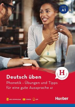 Deutsch üben. Phonetik - Übungen und Tipps für eine gute Aussprache A1 - Niebisch, Daniela
