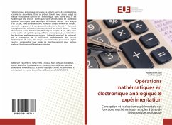 Opérations mathématiques en électronique analogique & expérimentation - Yasyn, Abdellatif;Ssayid, Brahim