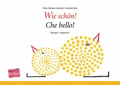 Wie schön!, Deutsch-Italienisch - Girrbach-Schmidt, Petra;Ries, Cornelia