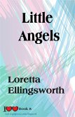 Little Angels (I Love Love, #8) (eBook, ePUB) Little Angels (I Love Love, #8) (eBook, ePUB)
