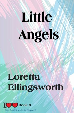 Little Angels (I Love Love, #8) (eBook, ePUB) Cover Little Angels (I Love Love, #8) (eBook, ePUB)