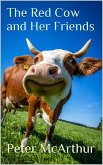 The Red Cow and Her Friends (eBook, ePUB)