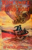 Tom Swift and His Motor-Boat (eBook, ePUB)