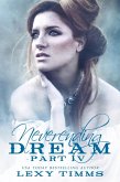 Neverending Dream - Part 4 (Neverending Dream Series, #4) (eBook, ePUB)