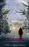 The Snowy Road to Pemberley (A Pride and Prejudice Variation) (eBook, ePUB)