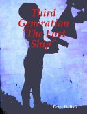 Third Generation the Lost Ship (eBook, ePUB)
