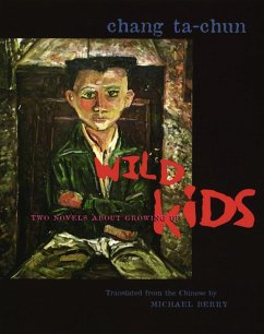 Wild Kids (eBook, ePUB) - Chang, Ta-Chun