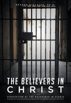 The Believers In Christ (eBook, ePUB) - Bjelajac, Ph. D.