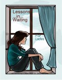 Lessons ... In ... Waiting - For Ladies (eBook, ePUB)