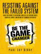 Resisting Against the Failed System:... - Bild 1