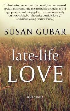 Late-Life Love: A Memoir - Gubar, Susan