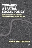 Towards a Spatial Social Policy