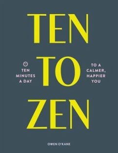 Ten to Zen - O'Kane, Owen