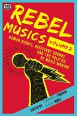 Rebel Musics, Volume 2