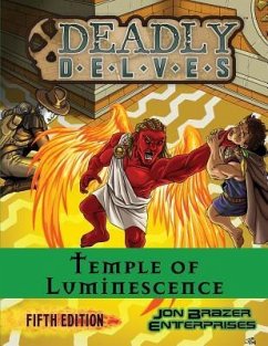 Deadly Delves: Temple of Luminescence (D&D 5e) - Welham, Mike; Morris, Kevin