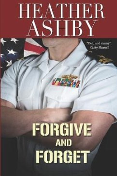 Forgive and Forget - Ashby, Heather