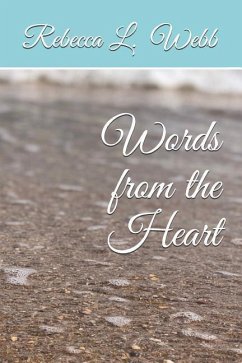 Words from the Heart - Webb, Rebecca L.