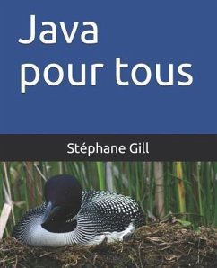 Java Pour Tous - Gill, Stephane