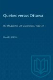 Quebec versus Ottawa
