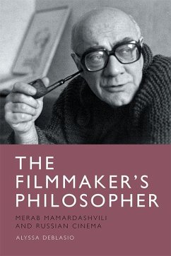 The Filmmaker's Philosopher - Deblasio, Alyssa