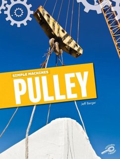 Simple Machines Pulley - Barger