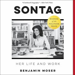 Sontag: Her Life and Work - Moser, Benjamin