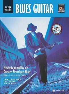 Blues Guitar -- Edition Complete: Blues Guitar Complete Edition (French Language Edition), Book & MP3 CD - Hamburger, David; Smith, Matt; Riker, Wayne