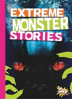 Extreme Monster Stories - Troupe, Thomas Kingsley