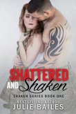 Shattered and Shaken: Shaken Series Book 1