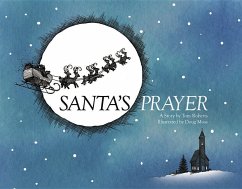 Santa's Prayer - Roberts, Tom