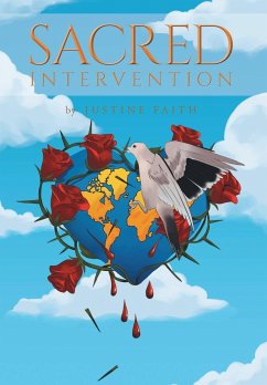 Sacred Intervention - Faith, Justine