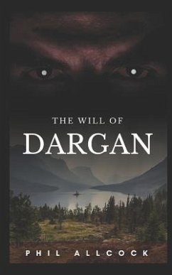 The Will of Dargan - Allcock, Phil