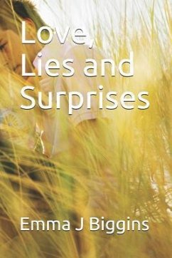 Love, Lies and Surprises - Biggins, Emma J.