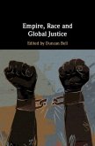 Empire, Race and Global Justice (eBook, PDF)