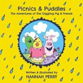 Picnics & Puddles: The Adventures of The Giggling Pig & Friends