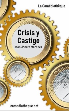 Crisis y castigo - Martinez, Jean-Pierre