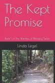 The Kept Promise: Book 1 of The Witches of Waverly Series