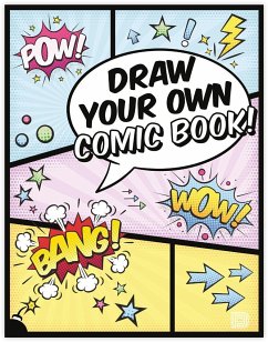 Draw Your Own Comic Book! - Berdahl Aamundsen, Martin