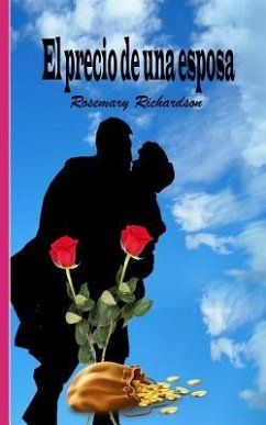 El Precio de Una Esposa - Richardson, Rosemary