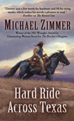 Hard Ride Across Texas - Zimmer, Michael