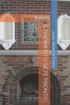 Il Rapimento Siete Pronti?: Italian - Corns, Isaac Newton