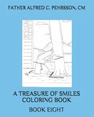 A Treasure of Smiles Coloring Book: Book Eight