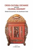 Cross-Cultural Exchange and the Colonial Imaginary Cross-Cultural Exchange and the Colonial Imaginary