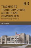 Teaching to Transform Urban Schools and Communities