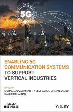 Enabling 5g Communication Systems to Support Vertical Industries