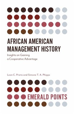 African American Management History - Prieto, Leon C.; Phipps, Simone T. A.