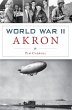 World War II Akron (eBook, ePUB) - Bild 1