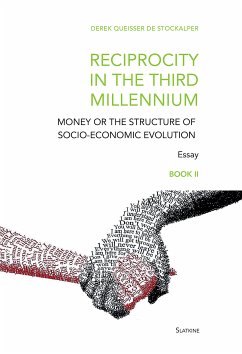 Reciprocity in the third millennium (eBook, ePUB) - Queisser de Stockalper, Derek