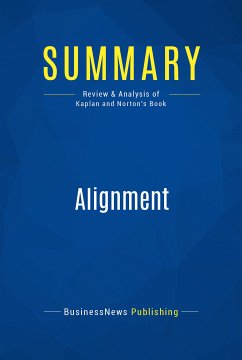 Summary: Alignment (eBook, ePUB) - BusinessNews Publishing