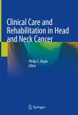 Clinical Care and Rehabilitation in Head and Neck Cancer (eBook, PDF)